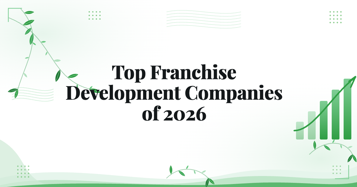 Top Franchise Development Companies of 2026